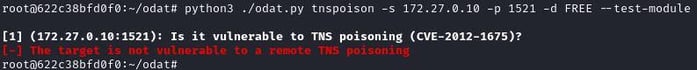 Figure 17. Testing ODATs `tnspoison` module on the Oracle DB target (not vulnerable)