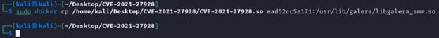 Figure 7. The docker cp command is executed to transfer the payload file to the vulnerable MariaDB target machine.